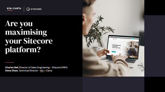 Are you maximising Sitecore webinar title screen