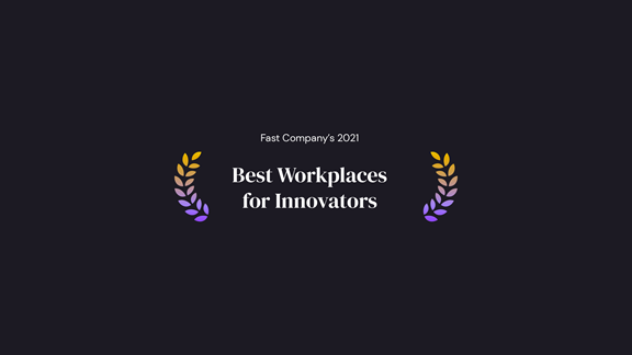 Fast Company Best Workplace for Innovators