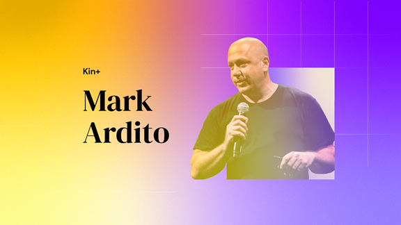 Design that reads "Kin+ Mark Ardito", with a headshot of Mark