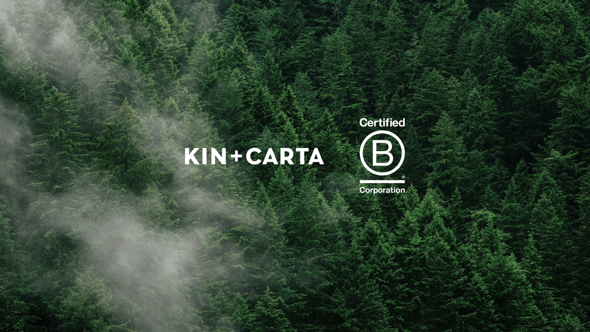 Kin + Carta and B Corp logo over photo of forest