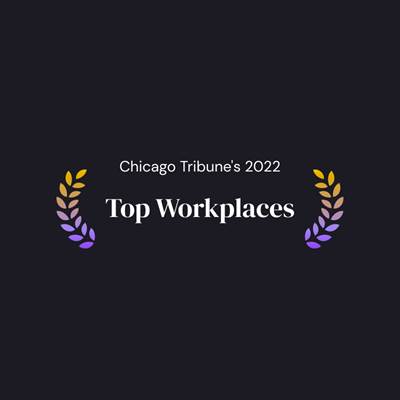 Design image which reads 'Chicago Tribune's 2022 Top Workplaces'