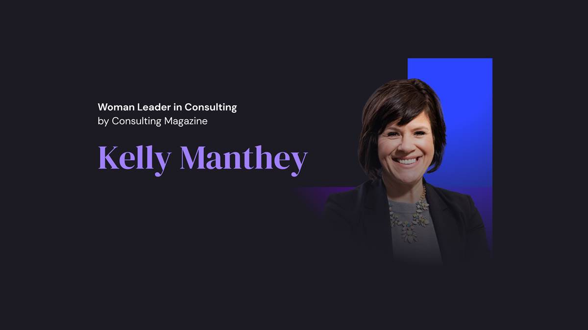 Design which reads "Woman Leader in Consulting by Consulting Magazine, Kelly Manthey", with a headshot of Kelly